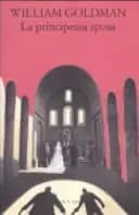 La principessa sposa, di William Goldman
