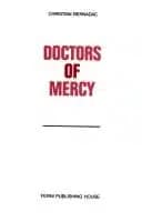 I medici dell’impossibile, di Christian Bernadac