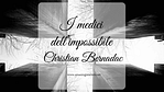 I medici dell'impossibile, di Christian Bernadac