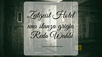 Zeitgeist Hotel: una stanza grigia, di Reda Wahbi