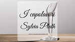 I capolavori, di Sylvia Plath