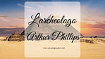 L'archeologo, di Arthur Phillips