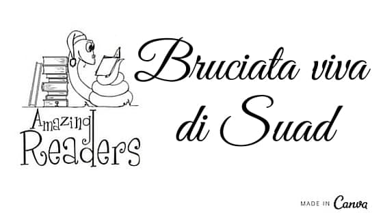 Bruciata viva, di Suad