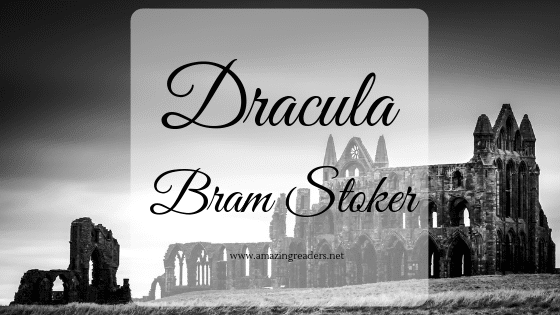 Dracula, di Bram Stoker