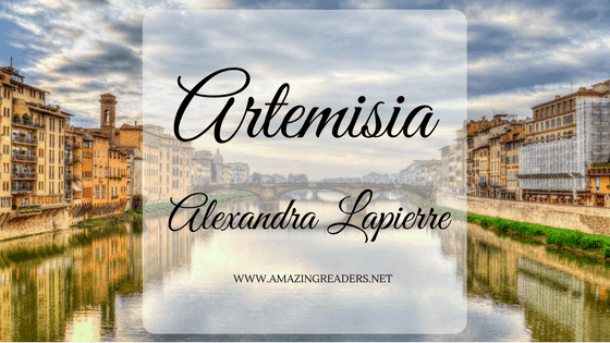 Artemisia, di Alexandra Lapierre