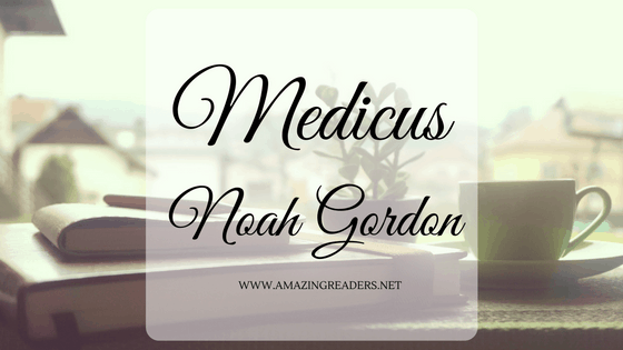 Medicus, di Noah Gordon