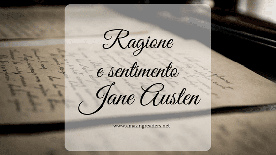 Ragione e sentimento, di Jane Austen