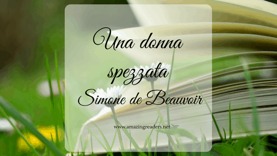 Una donna spezzata, di Simone de Beauvoir