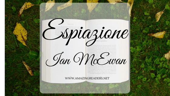 Espiazione, di Ian McEwan