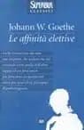 Le affinità elettive, di Johann Wolfgang von Goethe