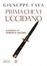 Prima che vi uccidano, di Giuseppe Fava