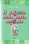 Il ragazzo della porta acc@nto, di Meg Cabot