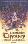 L’intrepida Tiffany e i Piccoli Uomini Liberi, di Terry Pratchett