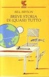 Breve storia di (quasi) tutto, di Bill Bryson