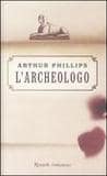 L’archeologo, di Arthur Phillips